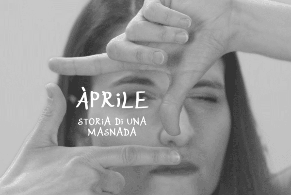 montaggio video ÀPRILE STORIA DI UNA MASNADA
